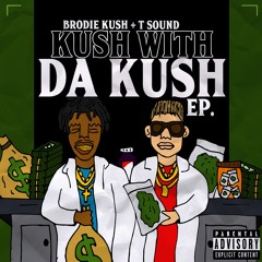 How Can You Not? (get da money)<prod Brodie Ku$h>