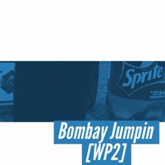 Bombay Jumpin [PROD. Eldrick Beats]
