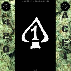 ACE1 - Hit My Weed