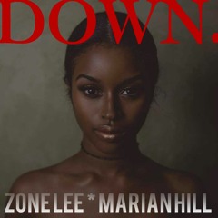 down. (@zonedoutlee)