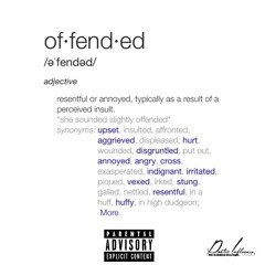 Offended