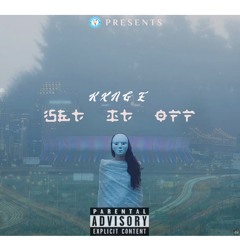 Set It Off freestyle