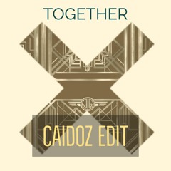 The XX - Together (Caidoz Edit)