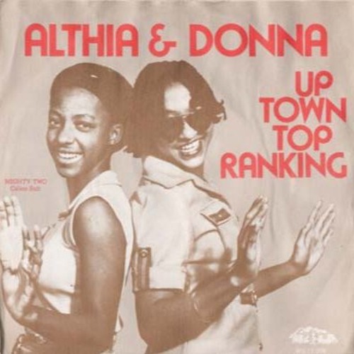 Uptown Top Ranking (40'th Anniversary 4/20 ReDub by Omnichrome) - Althia & Donna 1977!!