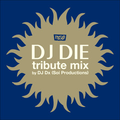 DJ DIE tribute mix for #BS04GF by DJ Dx