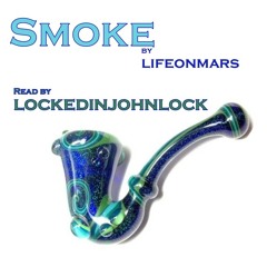 Smoke by lifeonmars