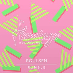 Roulsen - Rumble (OUT NOW)