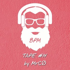 BPM tape #14 by MrCØ