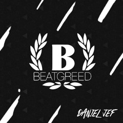 #49 BEATGREED pres. DANIEL JEF