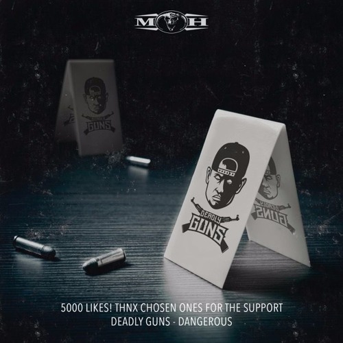 [Free Release] Deadly Guns - Dangerous
