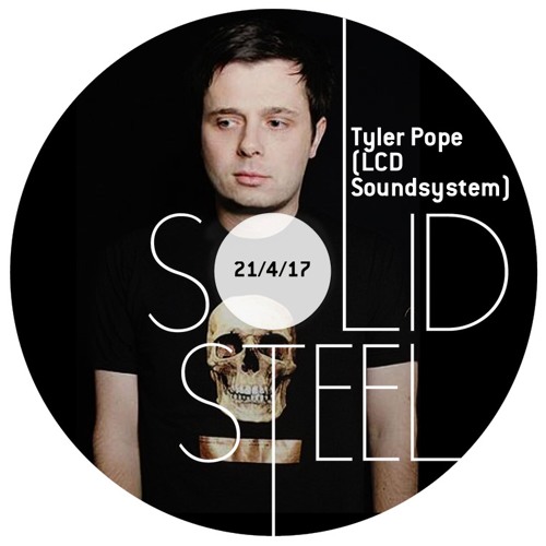 Solid Steel Radio Show 21/4/2017 Hour 1 - Tyler Pope (LCD Soundsystem)