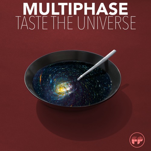 Multiphase - Taste The Universe (Preview) - Furthur Progressions