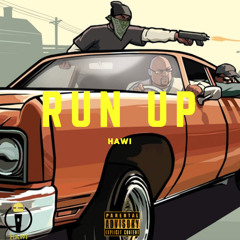 run up - Hawi (Prod. Jordan Bvtes)