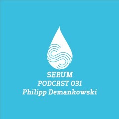 Serum Podcast031 - Philipp Demankowski