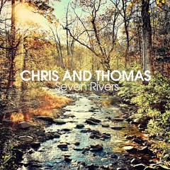 Chris and Thomas "This Life"