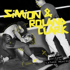 Simion & Roland Clarke - Chicago (Latmun Remix) [Snatch] OUT NOW