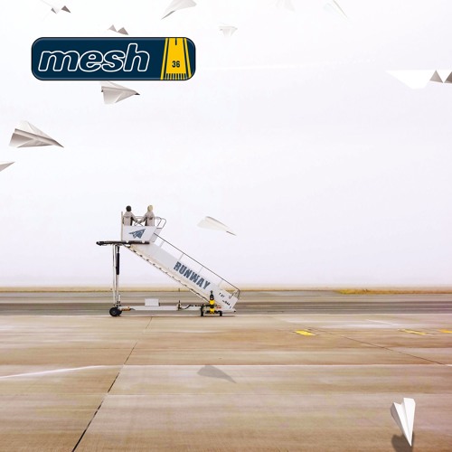 MESH - Runway (Club Class Mix)