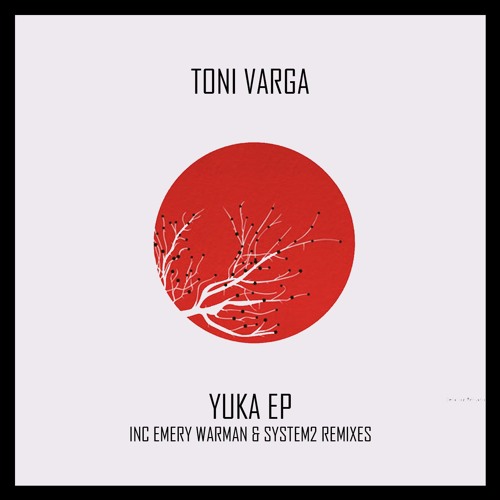 Toni Varga - Yuka (Out now on Underground Audio)