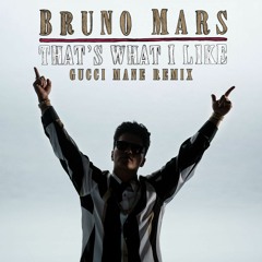 Bruno Mars - That's What I Like REMIX (feat. Gucci Mane)