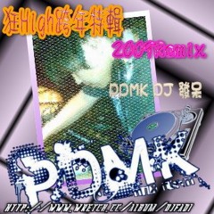狂HI 跨年 特輯 PDMK DJ 發呆 2009 MIX  高音質128Kbps
