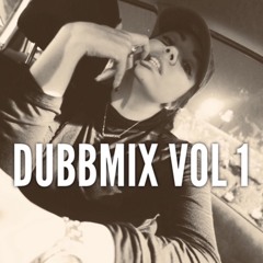 DUBBMIX VOL 1 @ayeeedubb