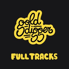 GOLD DIGGER (Full tracks)