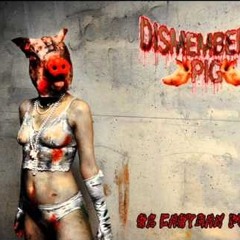 03 - Dismembered Pig - Fat Cock In Mayonaise Mutilation