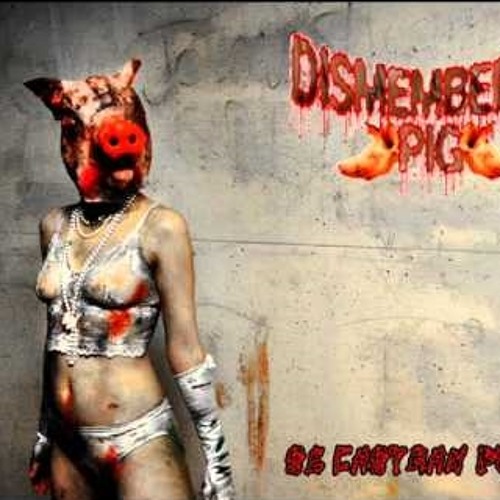 05 - Dismembered Pig - Asfixiando A Mi Mujer Preñada