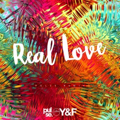 Hillsong - Real Love (Pulse Remix)