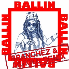 Bibi Bourelly - Ballin (Branchez & Arnold Remix)