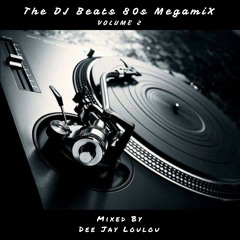 The DJ Beats 80's Megamix Volume 2