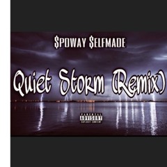 Quiet Storm(REMIX)