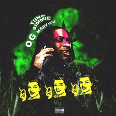 OG MARYJANE Prod YUNG SIMMIE