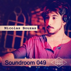 Soundroom Podcast 049 - Nicolas Bouzas