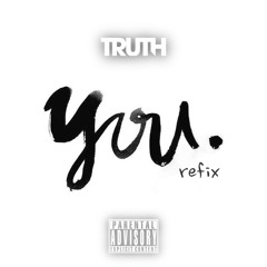 You RFX (Produced By Truth)