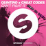 Quintino X Cheat Codes - Cant Fight It (Dimio Kix Remix)