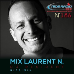 LAURENT N. NICE RADIO DECEMBER 2016 MIX N°186