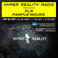 Hyper Reality Radio 057 – feat. XLS & Pample'mouss