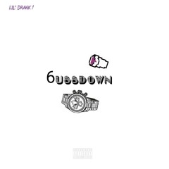 CLANDESTINE EXCLUSIVE: 6USSDOWN(prod. JSTEW) by Lil Drank