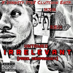 Untamed - Got Ya Back Ft. Ava x XDaProdigy (Prod. KingDrumDummie)