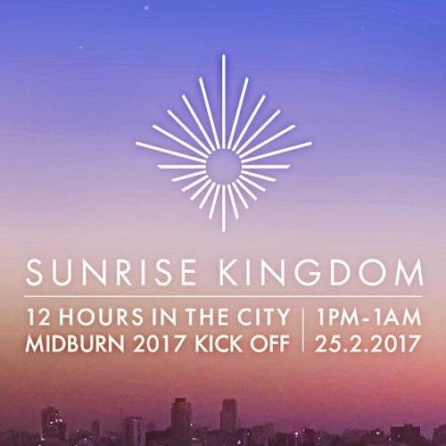 Garry And Mosh - Sunrise Kingdom - 12hours in the city - 25.2.2017