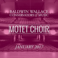 BW Motet Choir - Hope and Quietly Wait