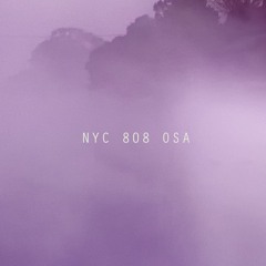 NYC>>808>>OSA