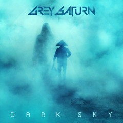 Grey Saturn - Dark Sky