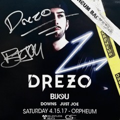 Live Opening set for DREZO