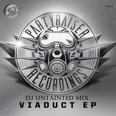 Partyraiser records " Viaduct ep " Mixtape by Dj untainted