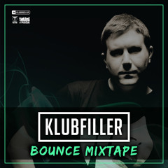 Klubfiller Bounce Mixtape