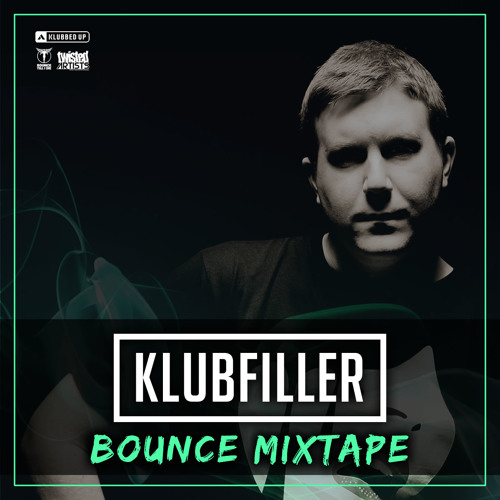 Klubfiller Bounce Mixtape