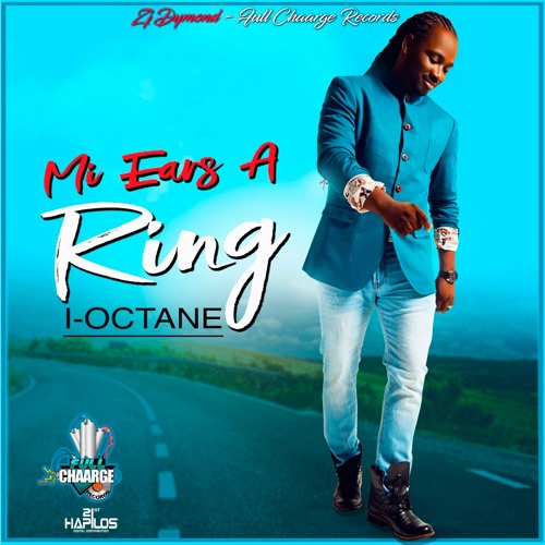 I OCTANE - MI EARS A RING - FULL CHAARGE RECORDS