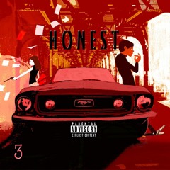 Honest (Feat. Pegz)